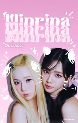 •Winrina Oneshots• cover