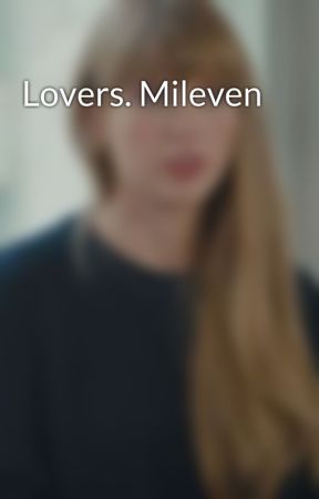 Lovers. Mileven by chelsthemirrorball