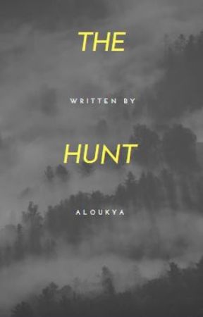 The Hunt by annabethchase728