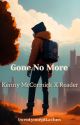 Gone No More | Kenny McCormick X Reader by twentyonepikachus