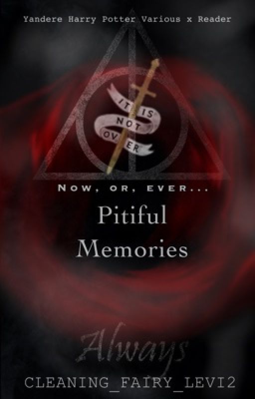 Pitiful Memories | Var. H.P by likely_moony