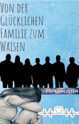 (Asds) Von der Glücklichen Familie zum Waisen cover