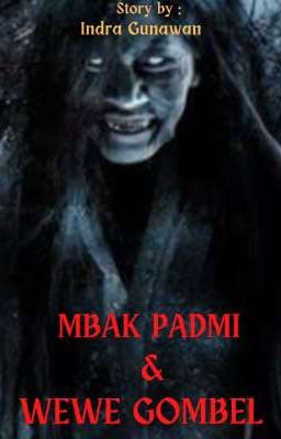 Mbak Padmi Dan Wewe Gombel [Short Story Kedhung Jati 2] cover