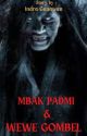 Mbak Padmi Dan Wewe Gombel [Short Story Kedhung Jati 2] by Indra057