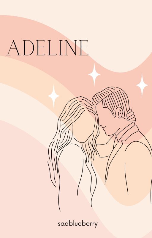 Adeline (A Theodore Laurence Story) by sadblueberry