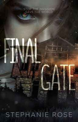 FINAL GATE (#3 GHOST PORTAL series) cover