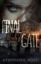 FINAL GATE (#3 GHOST PORTAL series) by StephRose1201