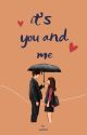 its you and me by sophitet