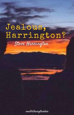 Jealous, Harrington? | Steve Harrington cover