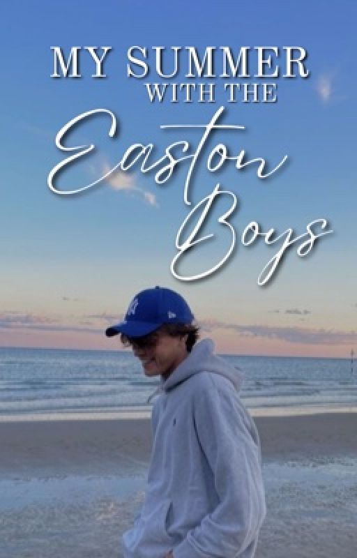 My Summer with the Easton Boys by simon_waters