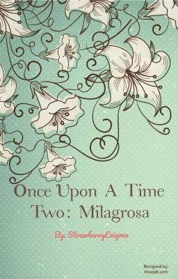 One Upon A Time Two: Milagrosa cover