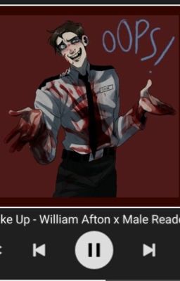 Wake Up - William Afton x Male Reader cover