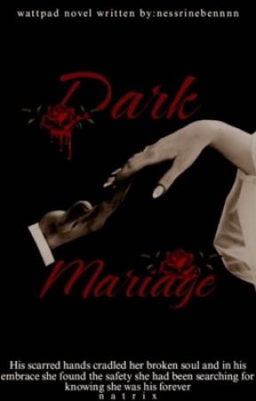 Dark marriage  by nessrinebennnn