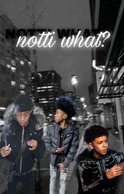 notti what?( notti x reader x luh Tyler} cover