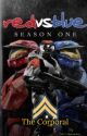 Red vs Blue And The Corporal Season 1 by The212thproductions_