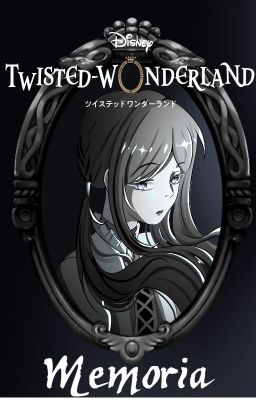 Twisted Wonderland: Memoria cover