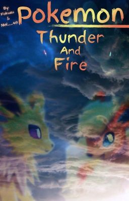 Pokemon: Thunder & Fire cover