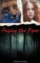 Paying the Piper by AyndhriaSoung