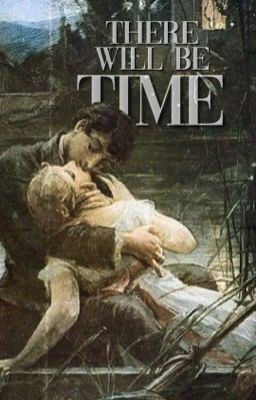 THERE WILL BE TIME, harold lowe cover