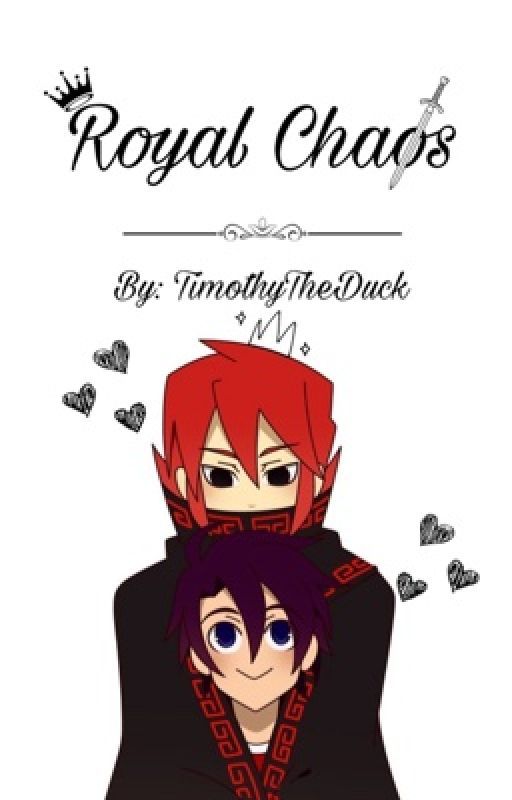 Royal Chaos  by TimothyDuck777