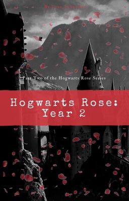 A Hogwarts Rose Year 2 cover