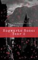 A Hogwarts Rose Year 2 by Lexa_Skywalker