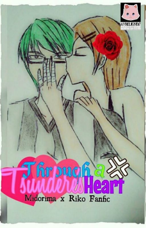 THROUGH A TSUNDERE'S HEART [Midorima x Riko Fanfic] by Avreligne17