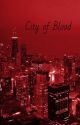 City of Blood by thriving-13