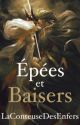 Épées et Baisers by LaConteuseDesEnfers