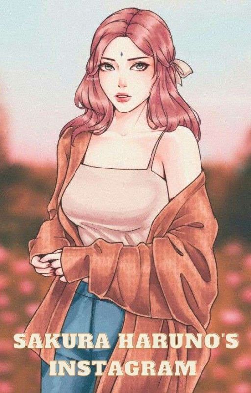 Sakura Haruno's Instagram  by Joone22