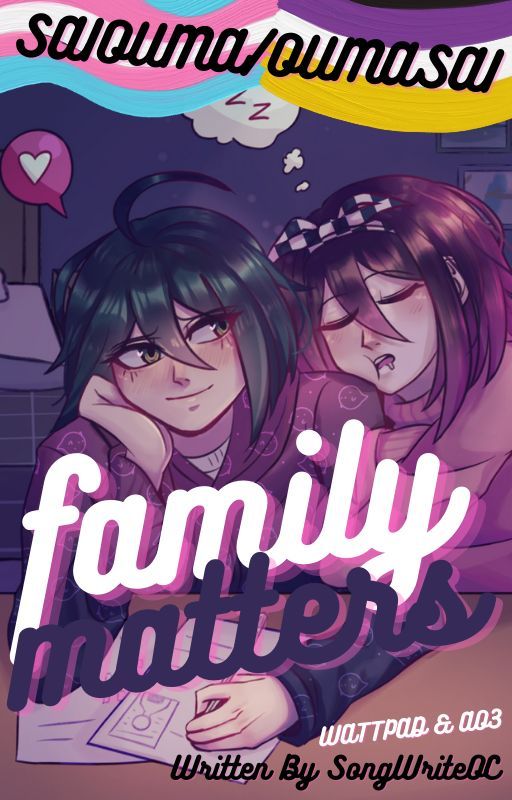 Family Matters I [SaiOuma/OumaSai] [Post-Game] [MattersAU] [COMPLETE] by SongWriteOC