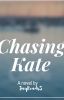 Chasing Kate