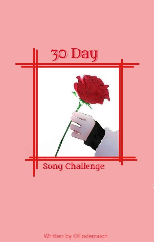 [ENGLISH] 30 Days Song Challenge by Enderraich