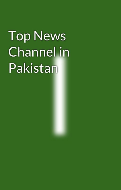 Top News Channel in Pakistan by ludoheist