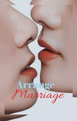 Arrange Marriage✅ cover