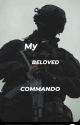 MY BELOVED COMMANDO ( OG) by lifehapiness