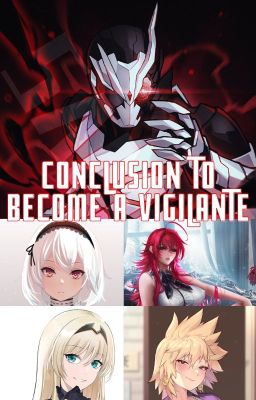 Conclusion to be a Vigilante cover