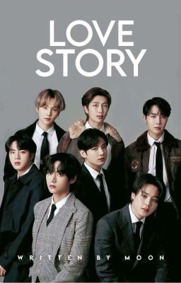 Love story|«A BTS Fiction» [✅] cover