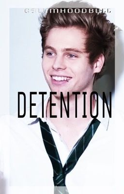 Detention. || Luke Hemmings au cover