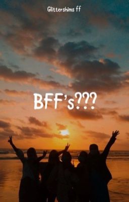 BFF's??? cover