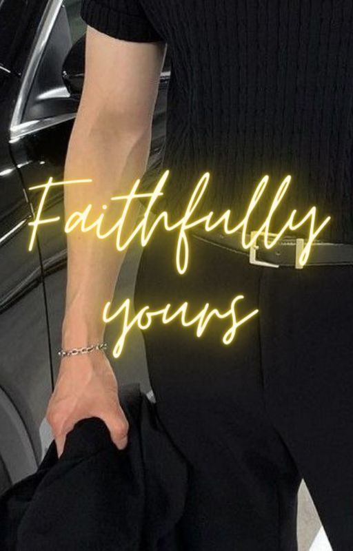 Faithfully yours by thathsi