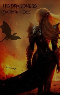 His Dragoness (Daemon Targaryen x OC) cover