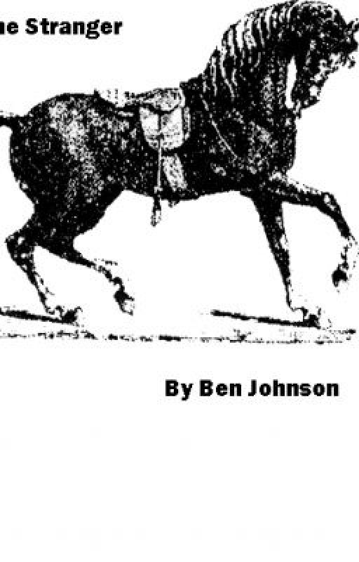 The Stranger by BenJohnson