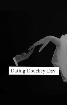 Dating Douchey Dev (Complete) cover