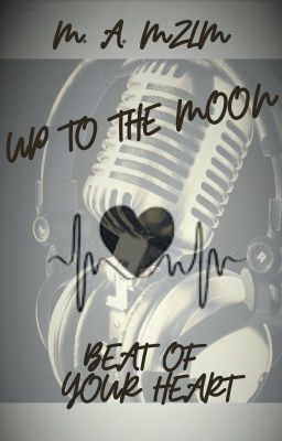 UP TO THE MOONBeat of  your heart cover