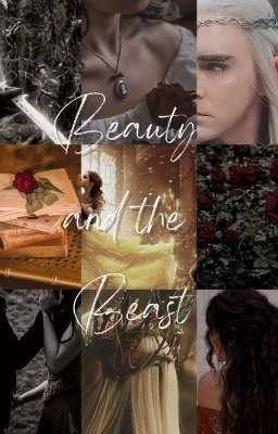 Beauty and the Beast | Thranduil x Reader cover