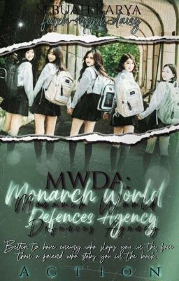 MWDA : MONARCH WORLD DEFENSES AGENCY cover