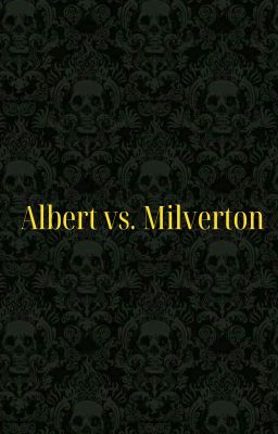 Albert vs. Milverton cover