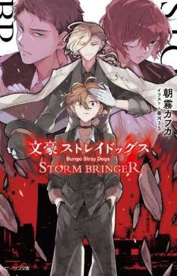 STORM BRINGER [BSD LIGHT NOVEL TERJEMAHAN] cover