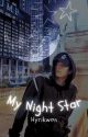 My Night Star || Jake Sim (Hiatus) by Hyrikwon